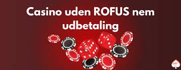 Casino Uden ROFUS Bonus Uden Din Guide til Online Spil